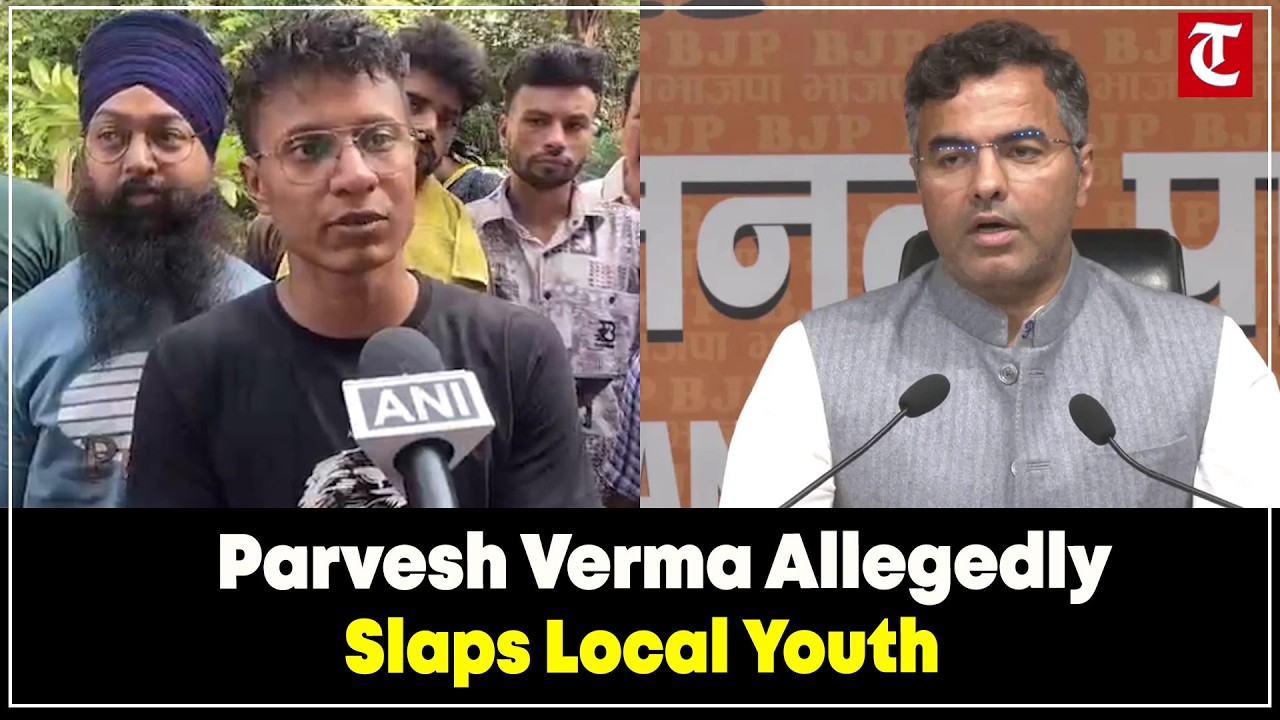 Delhi Minister Parvesh Verma Allegedly Slaps Youth During Heated Tilak Nagar Exchange