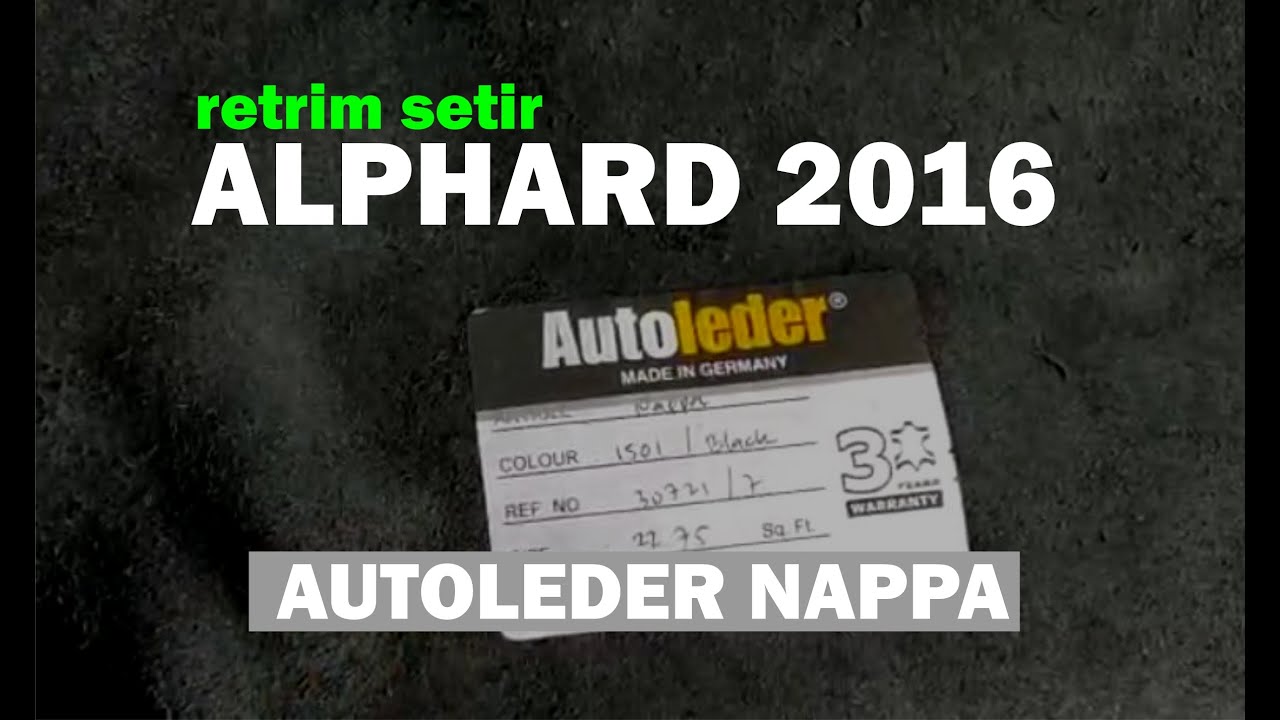 Ganti kulit setir Toyota Alphard 2016 yang rusak dengan Autoleder Nappa.