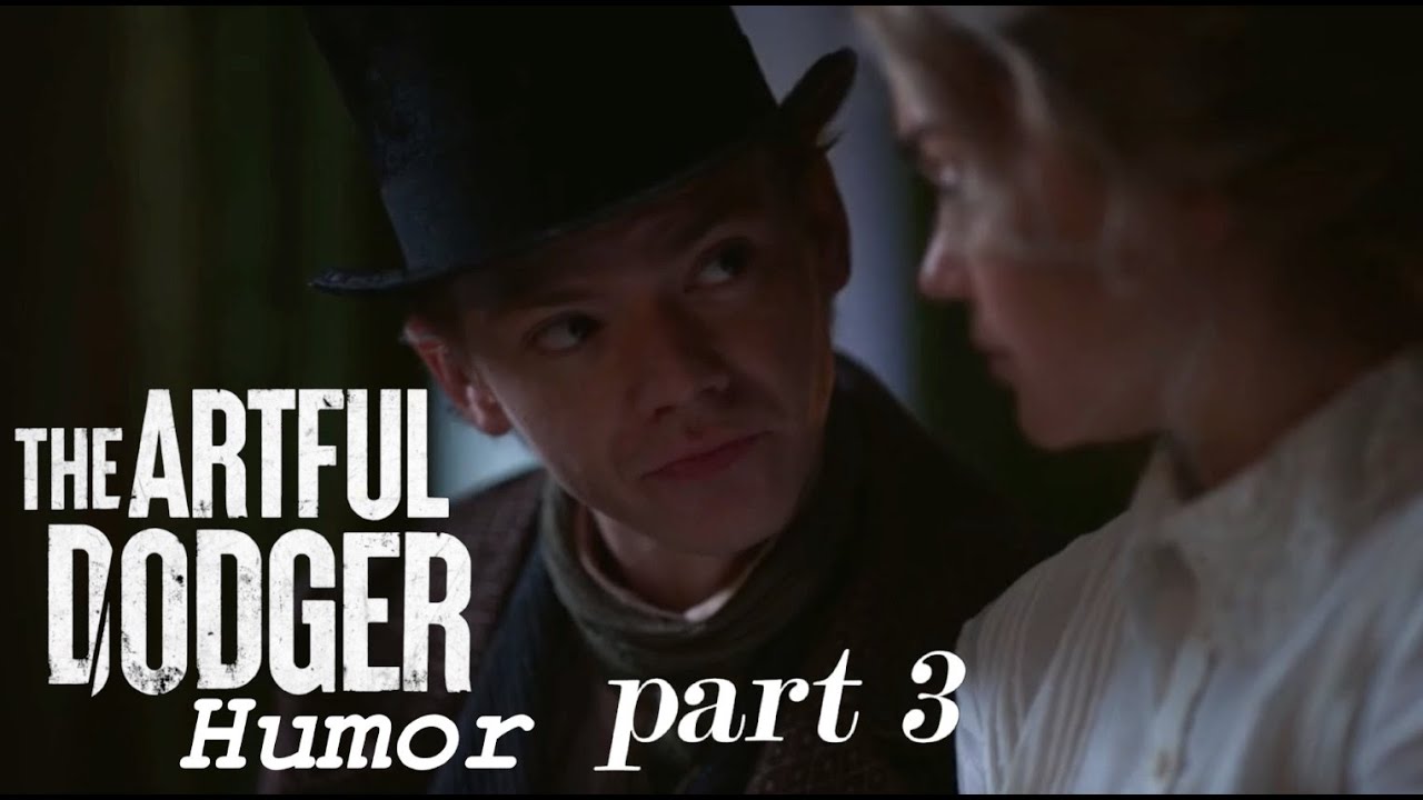 The Artful Dodger || Humor part 3
