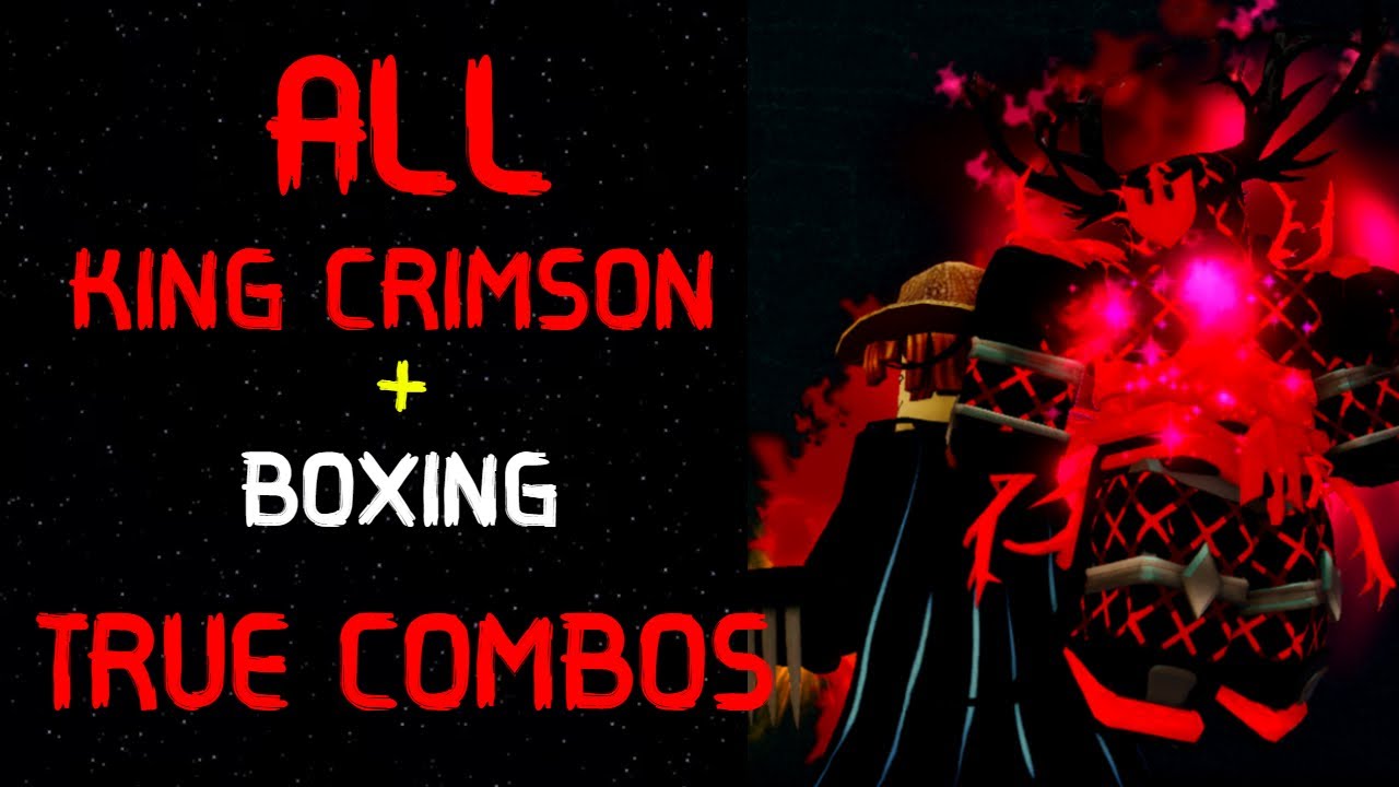 [YBA] ALL KC + BOX COMBOS (KING CRIMSON BOXING)