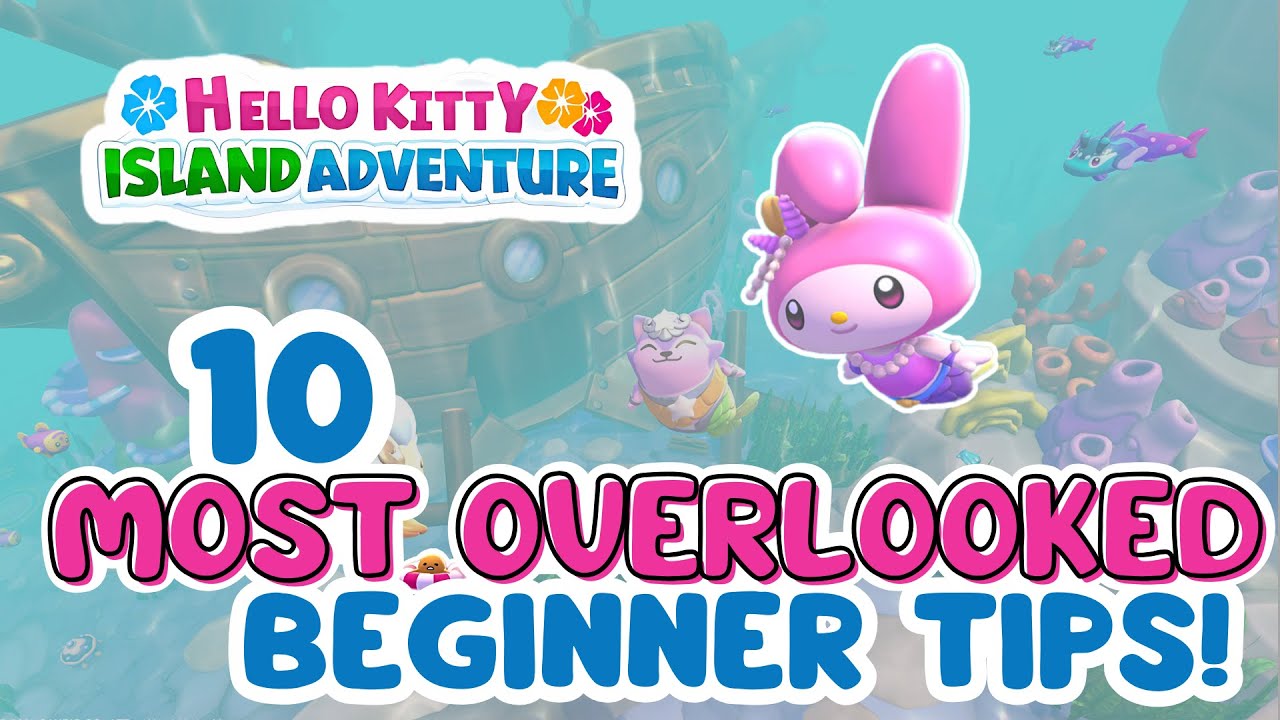 10 Secrets you NEED to Know Before Playing Hello Kitty Island Adventure