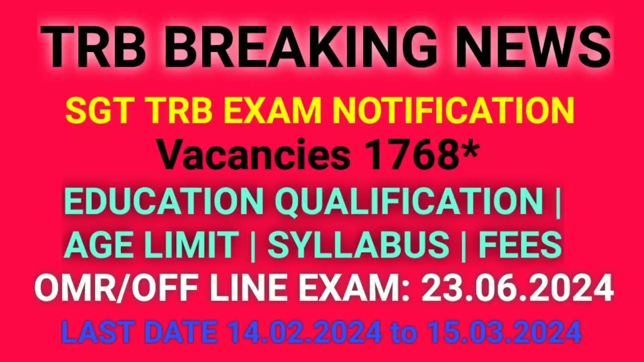 TRB BREAKING NEWS SGT TRB EXAM 2024 NOTIFICATION