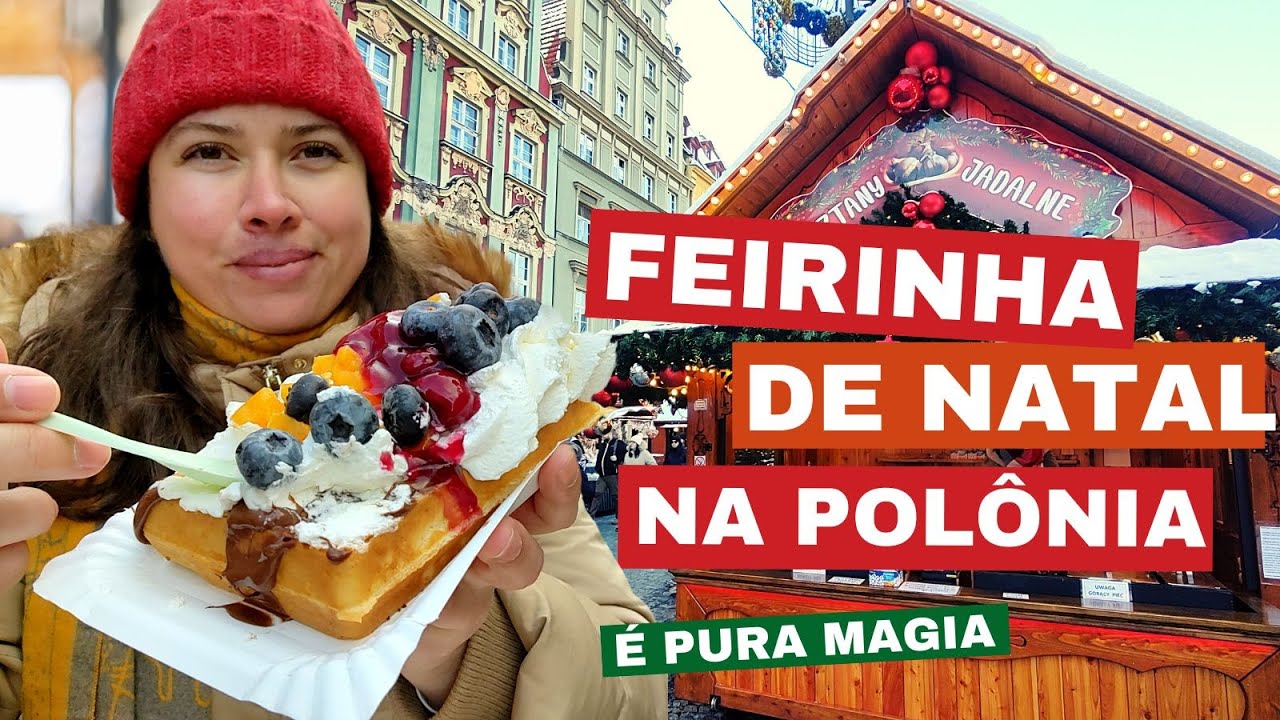 Uma brasileira no Natal polonês! Feirinha de Natal em Wroclaw, na Polônia