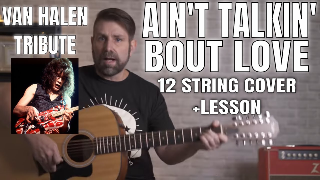 Eddie Van Halen Tribute - Ain't Talkin Bout Love Acoustic Cover