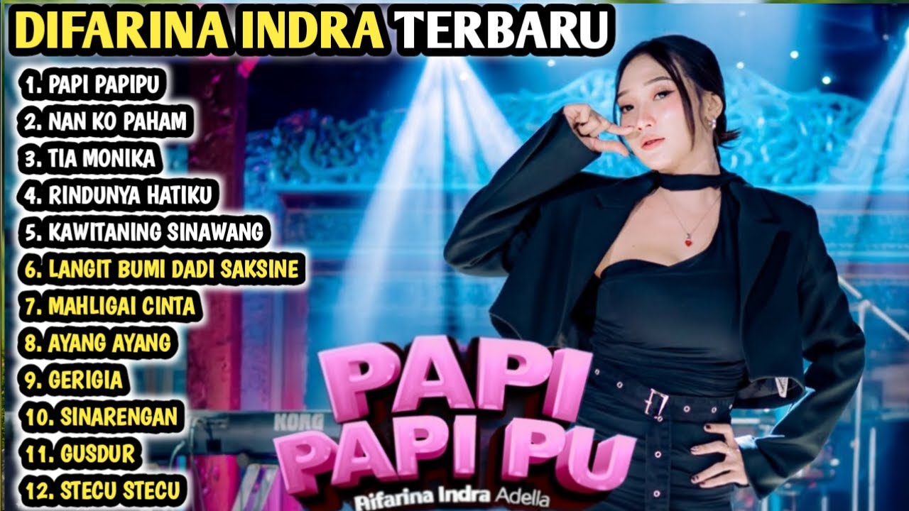 seng penting aku ra tau babi babimu PAPI PAPI PU VERSI KOPLO - Difarina Indra Adella - OM ADELLA