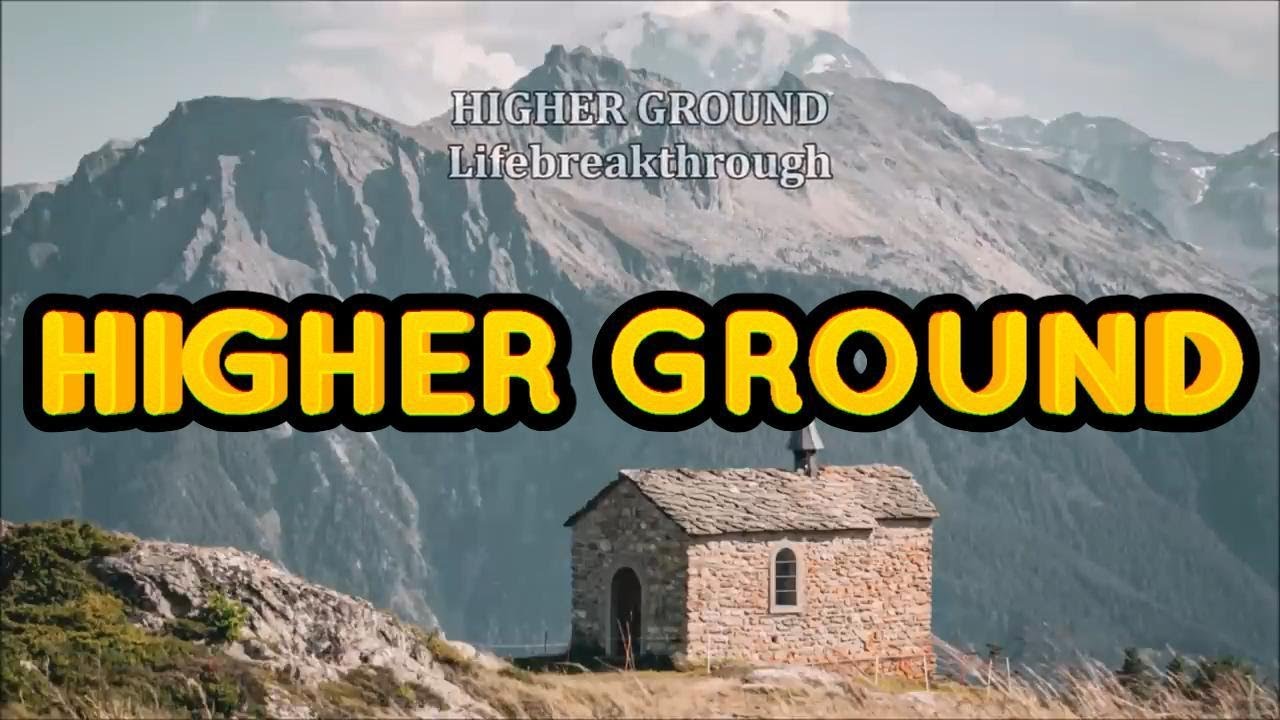 Higher Ground - Great Country Gospel Hymns
