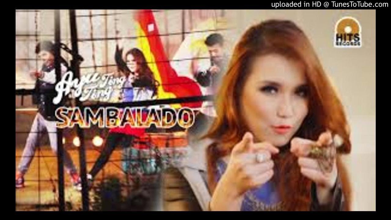 Ayu Ting Ting Sambalado [Official Video Clip Music Video Dangdut Terbaru 2015]