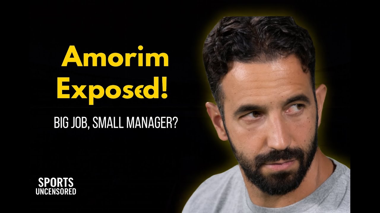Ruben Amorim EXPOSED: Fraud or Future Flop at Man United?