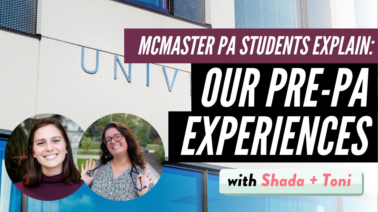 Pre-PA Experiences that made us strong PA School applicants