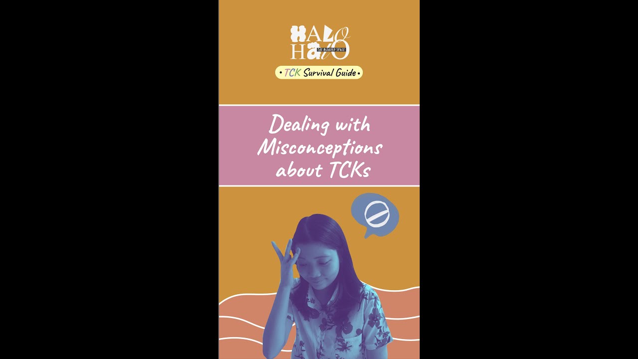 TCK Survival Guide Episode 5: Dealing with Misconceptions about TCKs