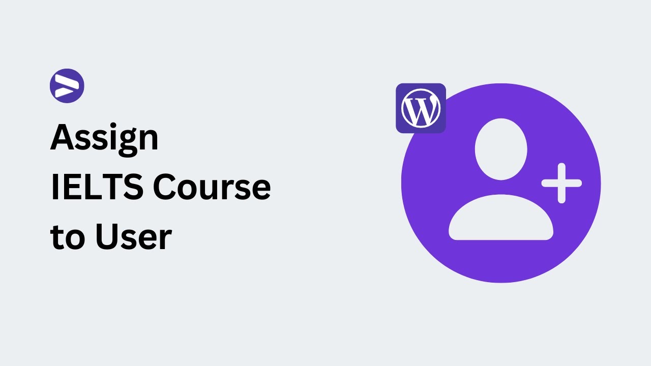 Assign IELTS courses to the Students | IELTS LMS Tutorial