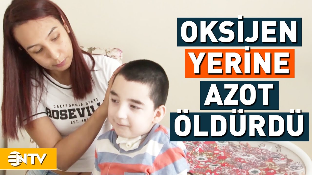 Oksijen Yerine Azot Verilen Minik Ege Hayatını Kaybetti | NTV