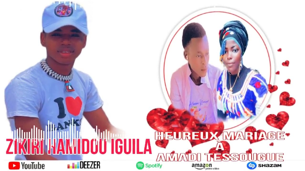 Zikiri Hamidou Iguila-Heureux Mariage à Amadi Tessougue (Audio officiel 2024)