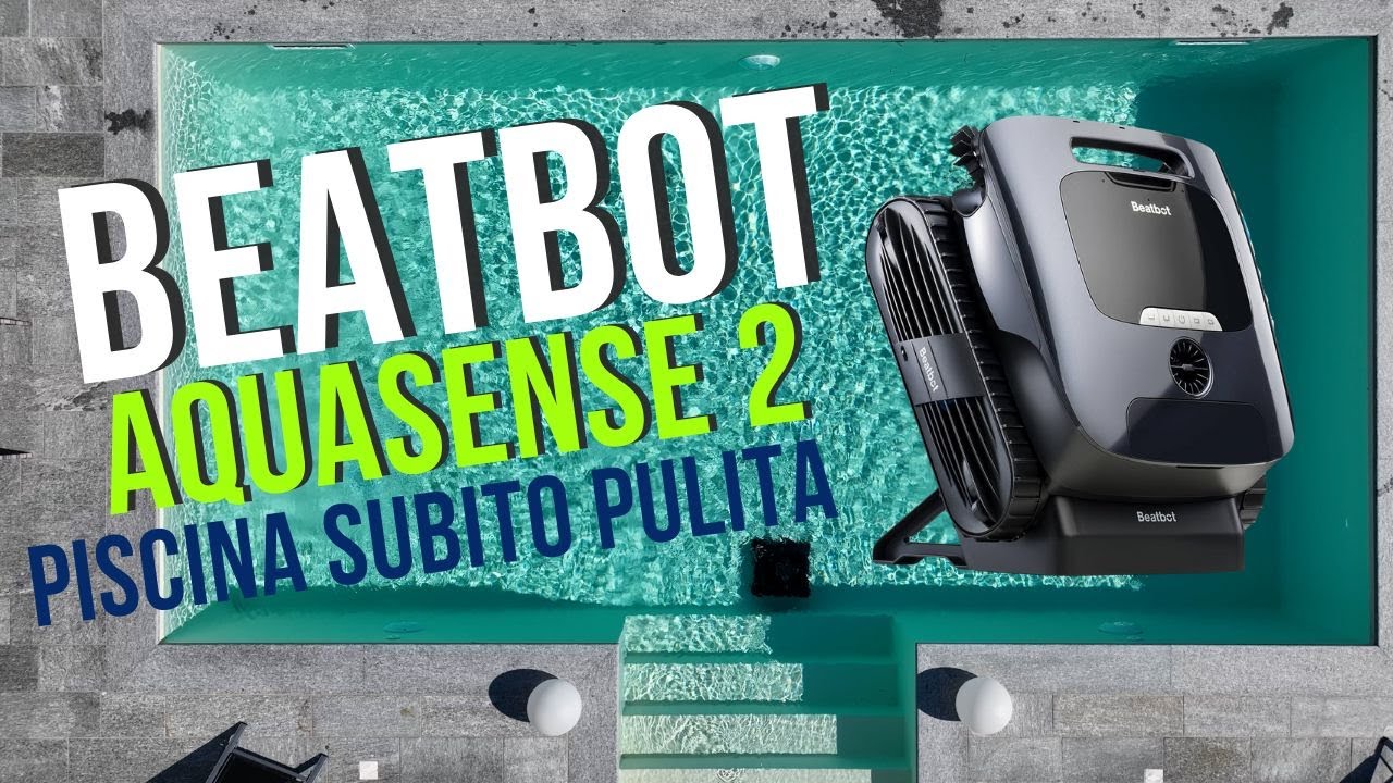 Il MIGLIOR Robot per Piscina? Beatbot AquaSense 2 fa tutto da SOLO!