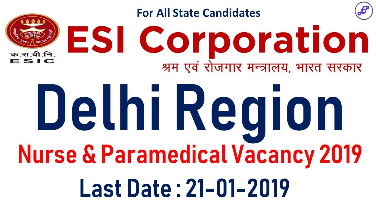 ESIC Delhi Nurse & Paramedical Staff Recruitment 2019 | ESIC Vacancy 2019 | Employments Point