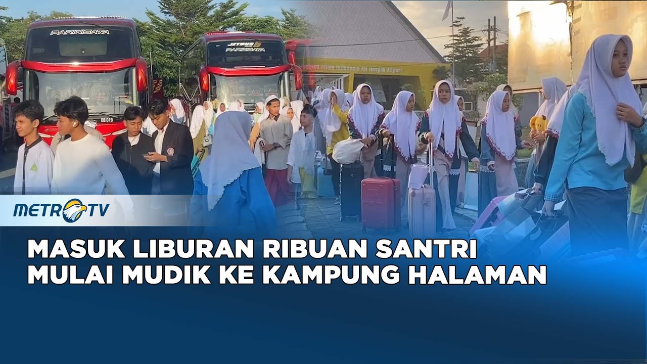 Jelang Lebaran, Ribuan Santri Tebuireng Lakukan Mudik Bersama