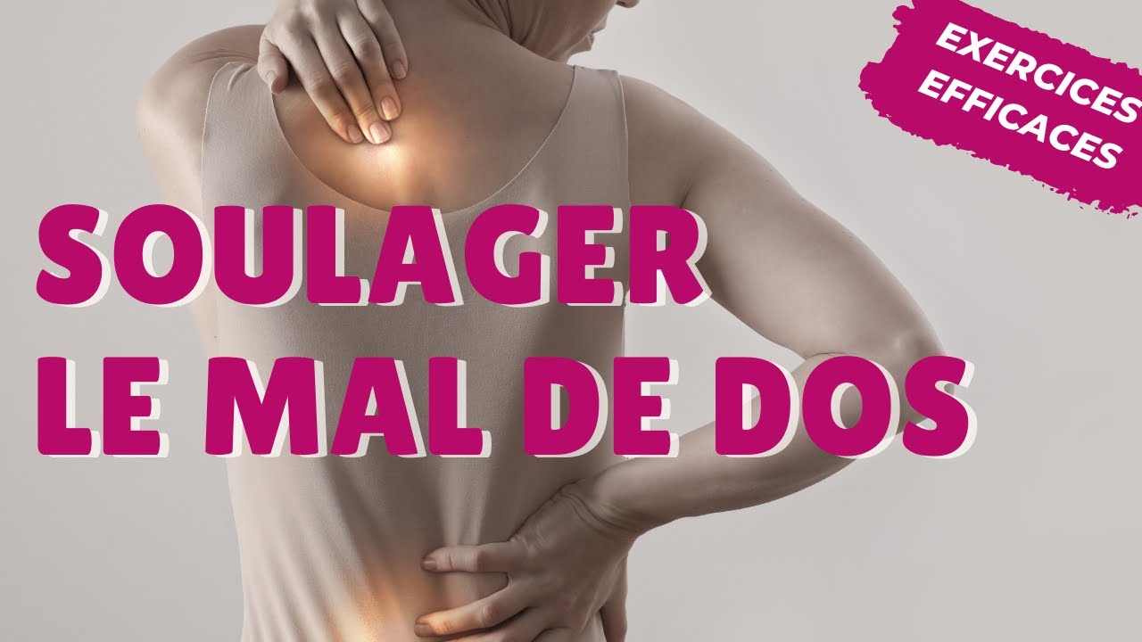 🌟 Mal de dos 5 exercices essentiels et efficaces pour soulager la douleur