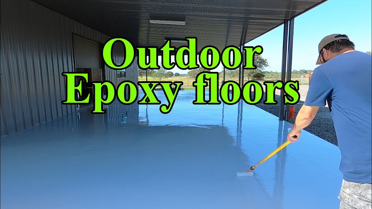 How to do OUTDOOR epoxy floors