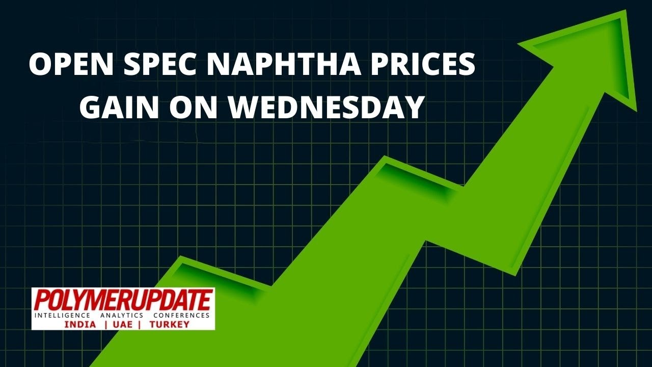 Open Spec Naphtha Prices Gain On Wednesday