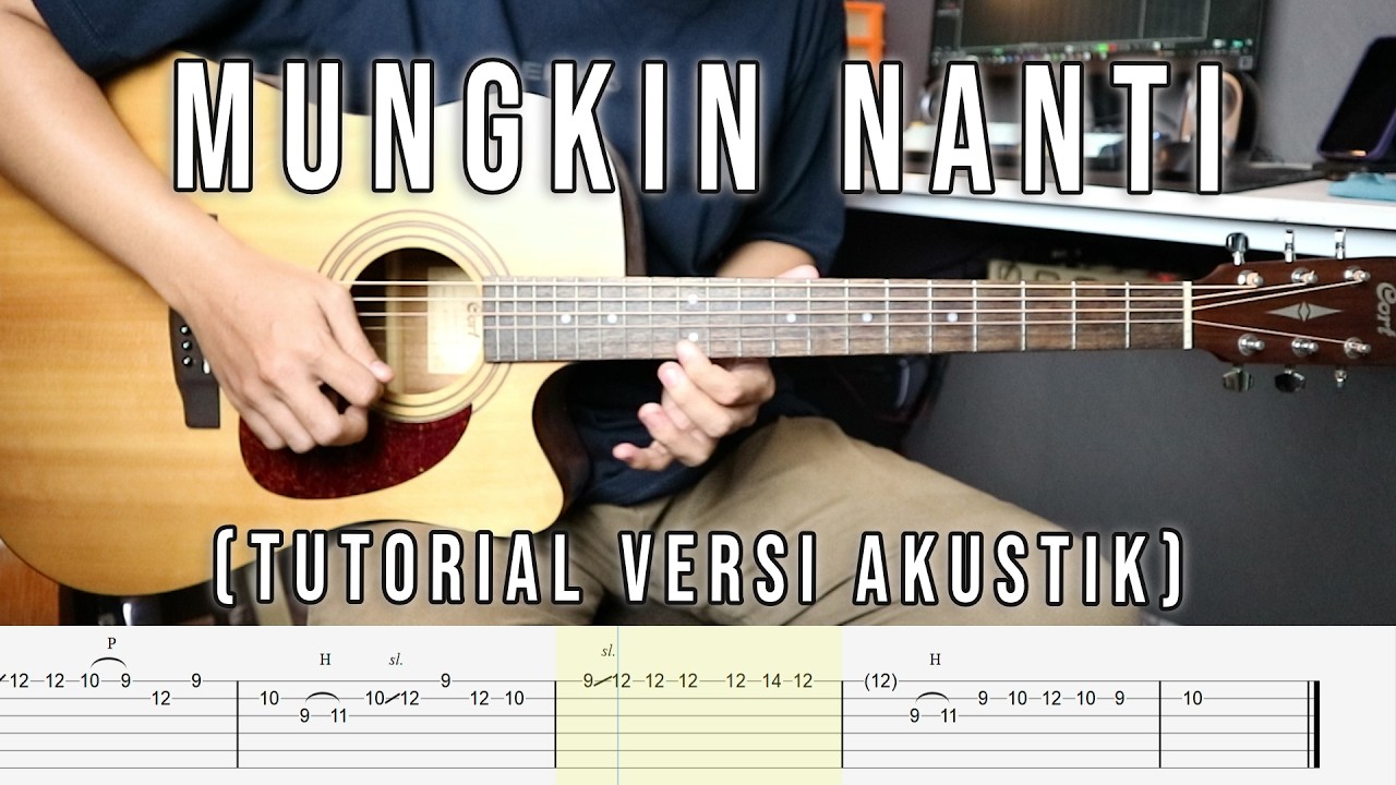 TUTORIAL PETERPAN - Mungkin Nanti Gitar Solo ( Versi Akustik )
