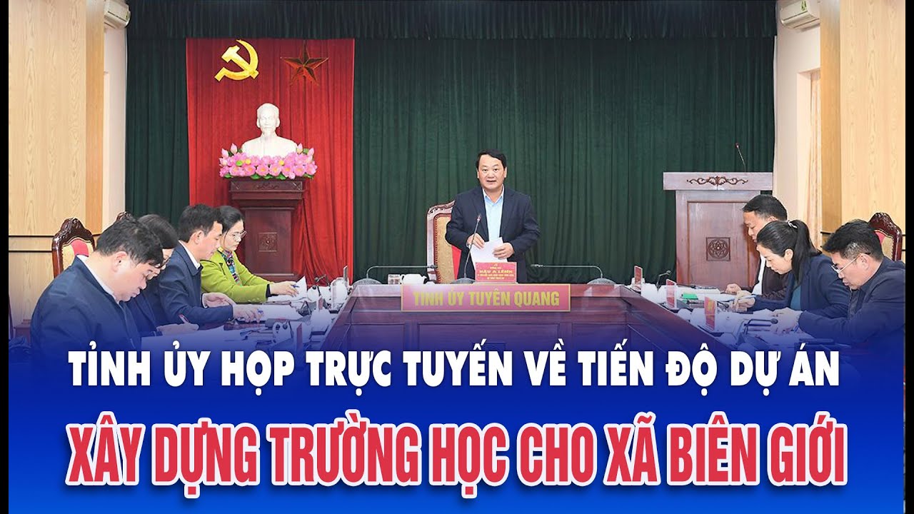 Thời sự tối 28/1/2026| Tỉnh ủy họp trực tuyến về tiến độ dự án xây trường học cho các xã biên giới
