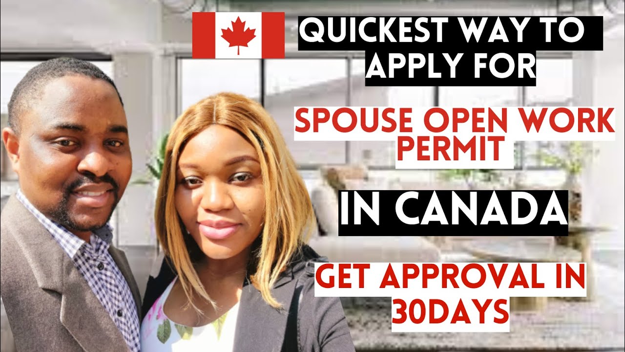 How to Apply For SPOUSE Open WORK Permit (SOWP) in Canada | Documents Needed (NEW UPDATE)