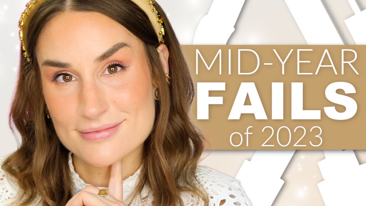 MID-YEAR MAKEUP FAILS
