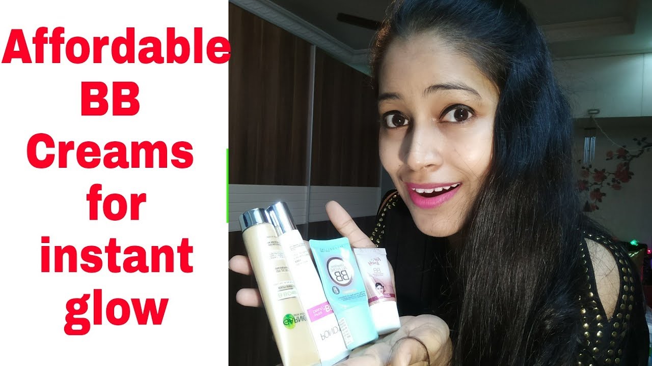 सबसे सस्ती, अच्छी BB क्रीम झटपट गोरा दिखने के लिये|Best BB cream for instant glowing skin