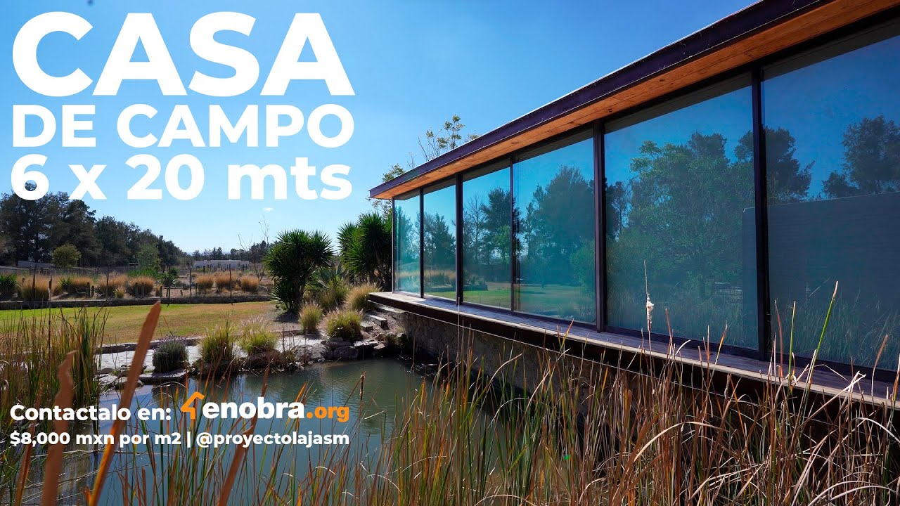 HERMOSA CASA EN EL CAMPO 🏕️ | ALDEA SUSTENTABLE | 6X20 | EFREN ROSAS | OBRAS AJENAS