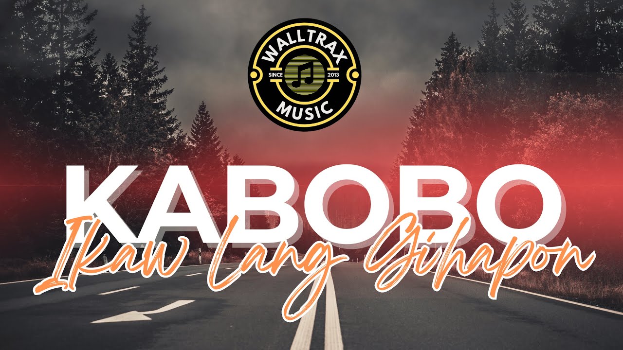 Kabobo - Ikaw Lang Gihapon #kabobo #ikawlanggihapon