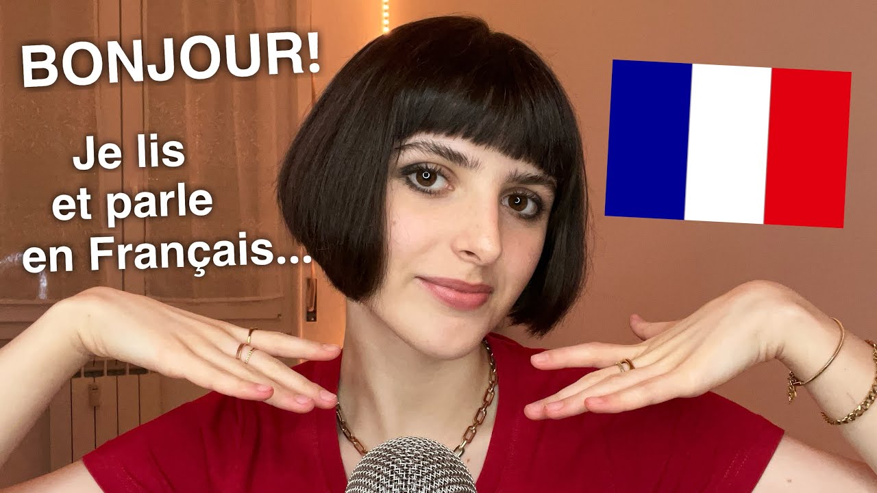 ASMR Trying to Speak French 🇫🇷 + Reading! (Je Lis + Essaye de Parler en Français)