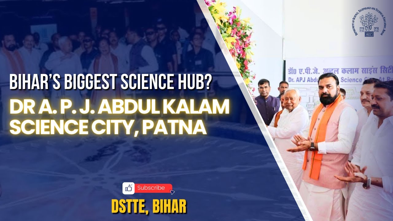 Bihar&rsquo;s Biggest Science Milestone | Dr A. P. J. Abdul Kalam Science City, Patna