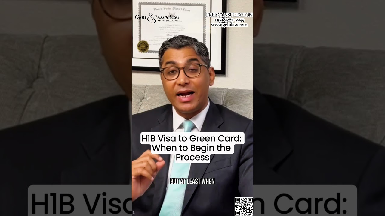 H-1B Visa to Green Card: When to Begin the Process | US/NYC Immigration Lawyer #h1bvisa #greencard