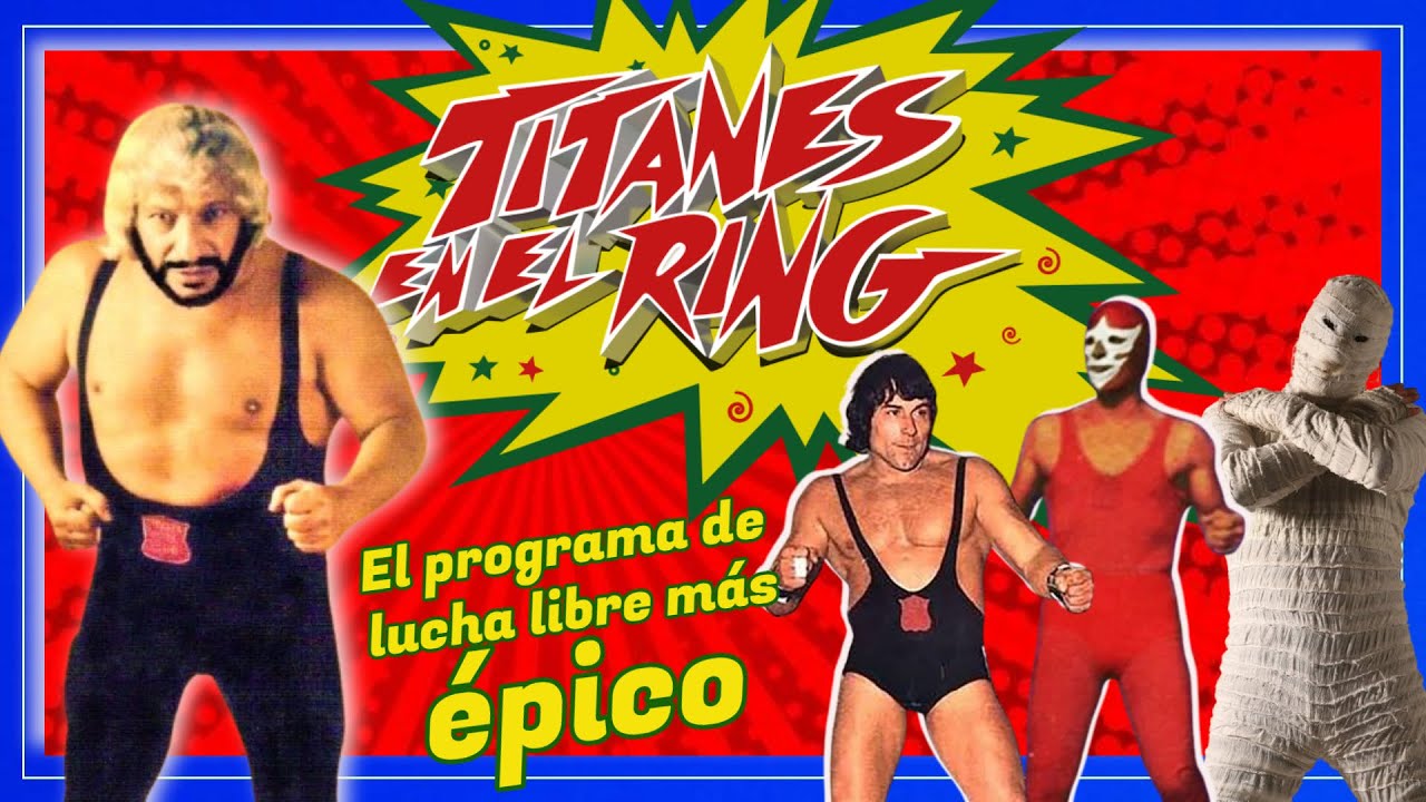 TITANES EN EL RING🔴 Historia y Curiosidades de este mítico programa.