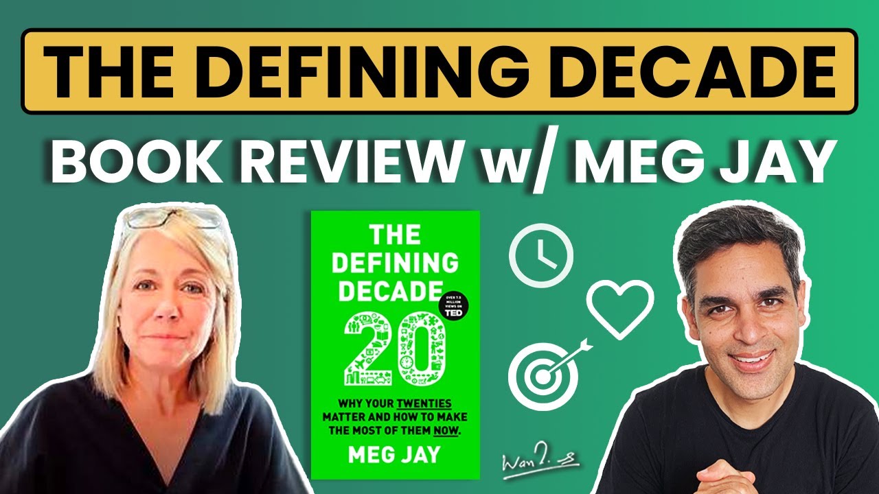 You CAN'T MISS THIS if YOU'RE in your 20s! | The DEFINING DECADE with Meg Jay! | Warikoo
