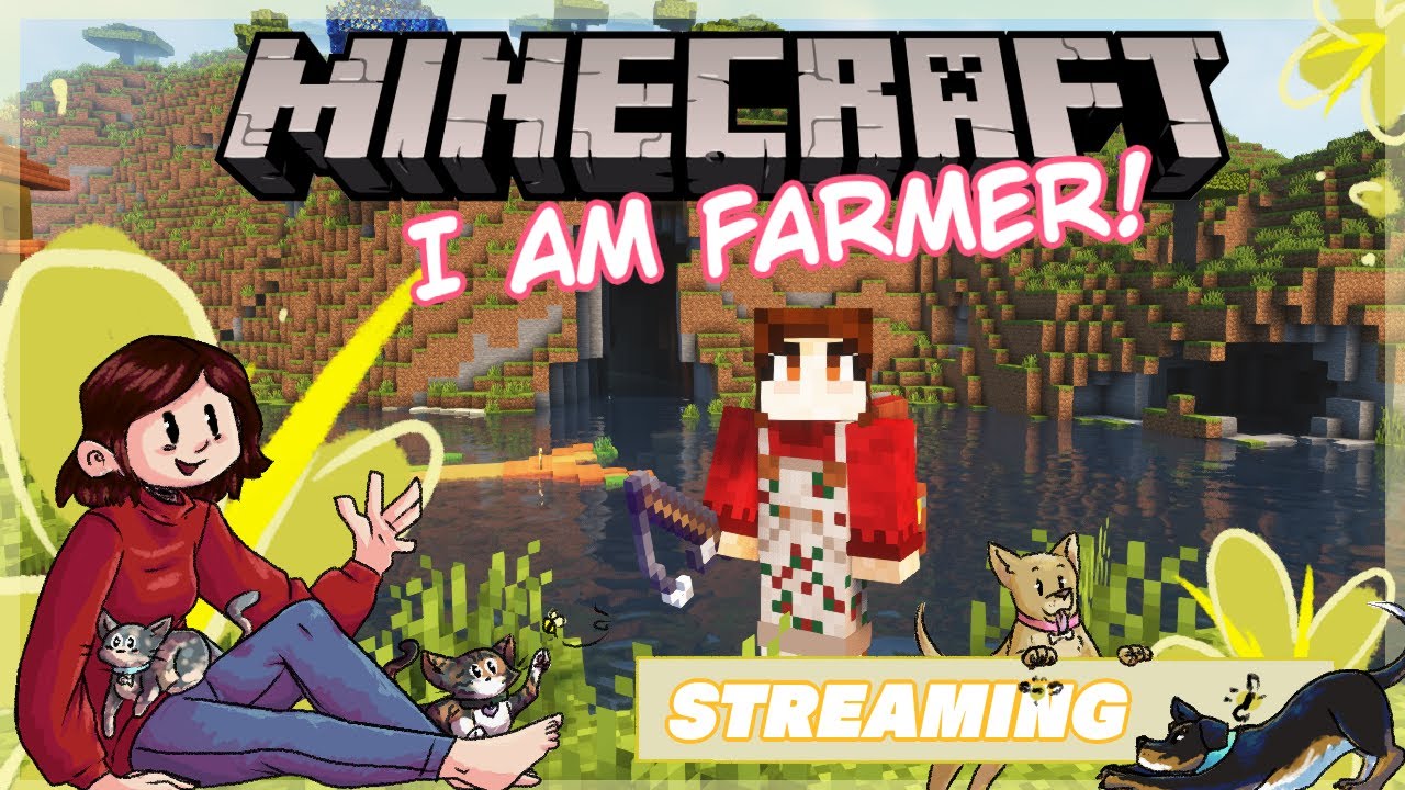 ⛏️MINECRAFT!⛏️: I am Farmer who feels like chatting