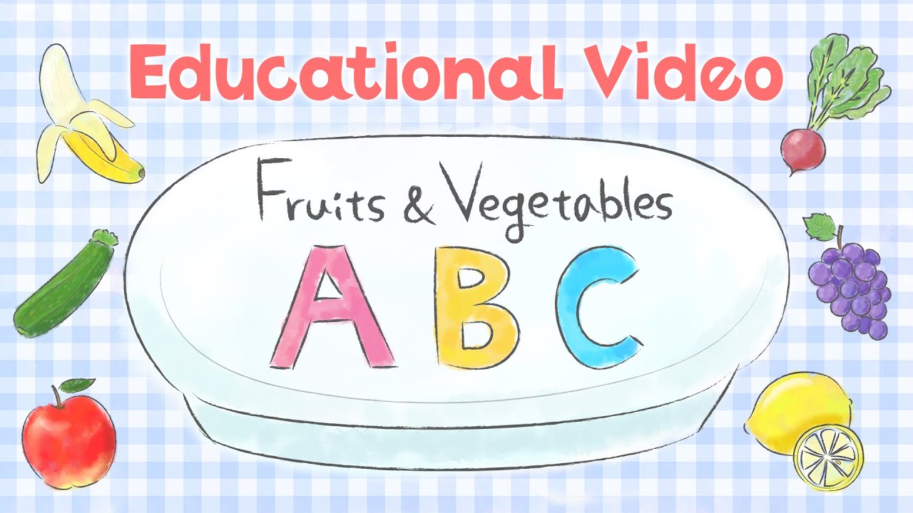 Fruits & Vegetables Food ABC Alphabet - A to Z capital letter【Educational Videos for Kids】