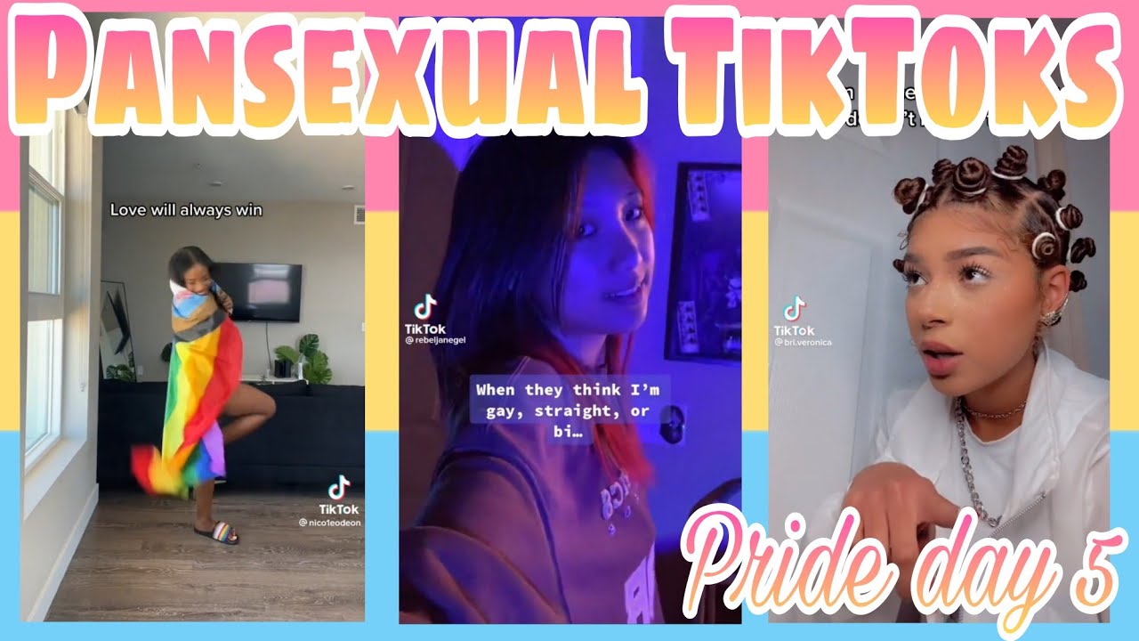 Pansexual TikToks - Pride day 5