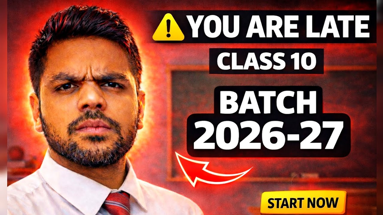 Class 10 Starts Now… Are You Already Behind? ⚠️🤯 | Class 10 Strategy 2026-27