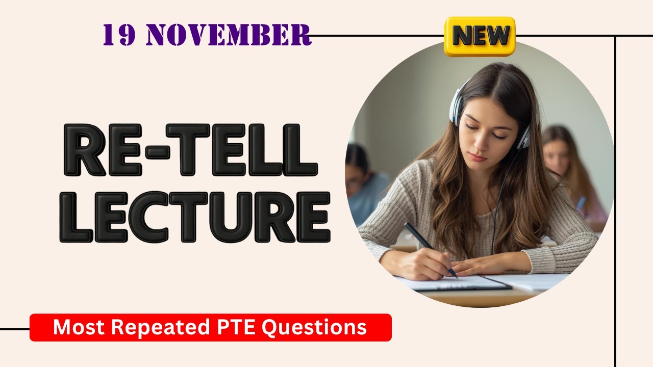 Retell Lecture PTE Speaking | Timer and Answers | Real Exam Questions November 2025