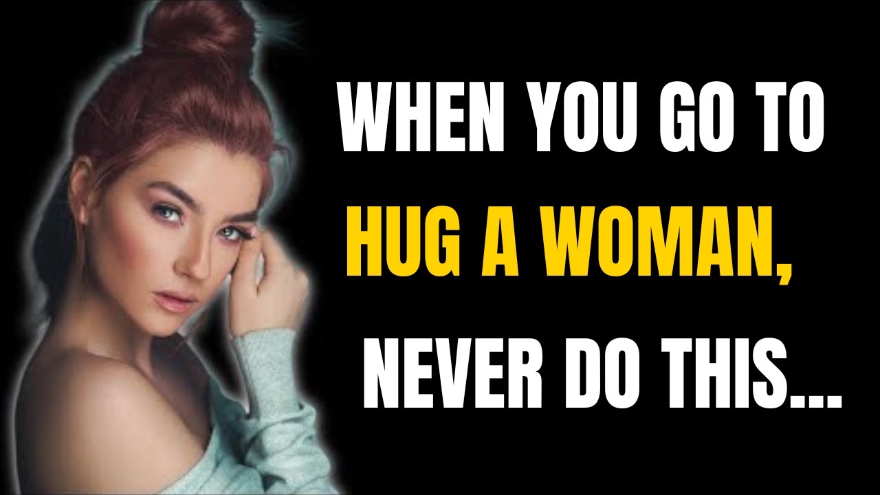 When you go to hug a woman, NEVER do this