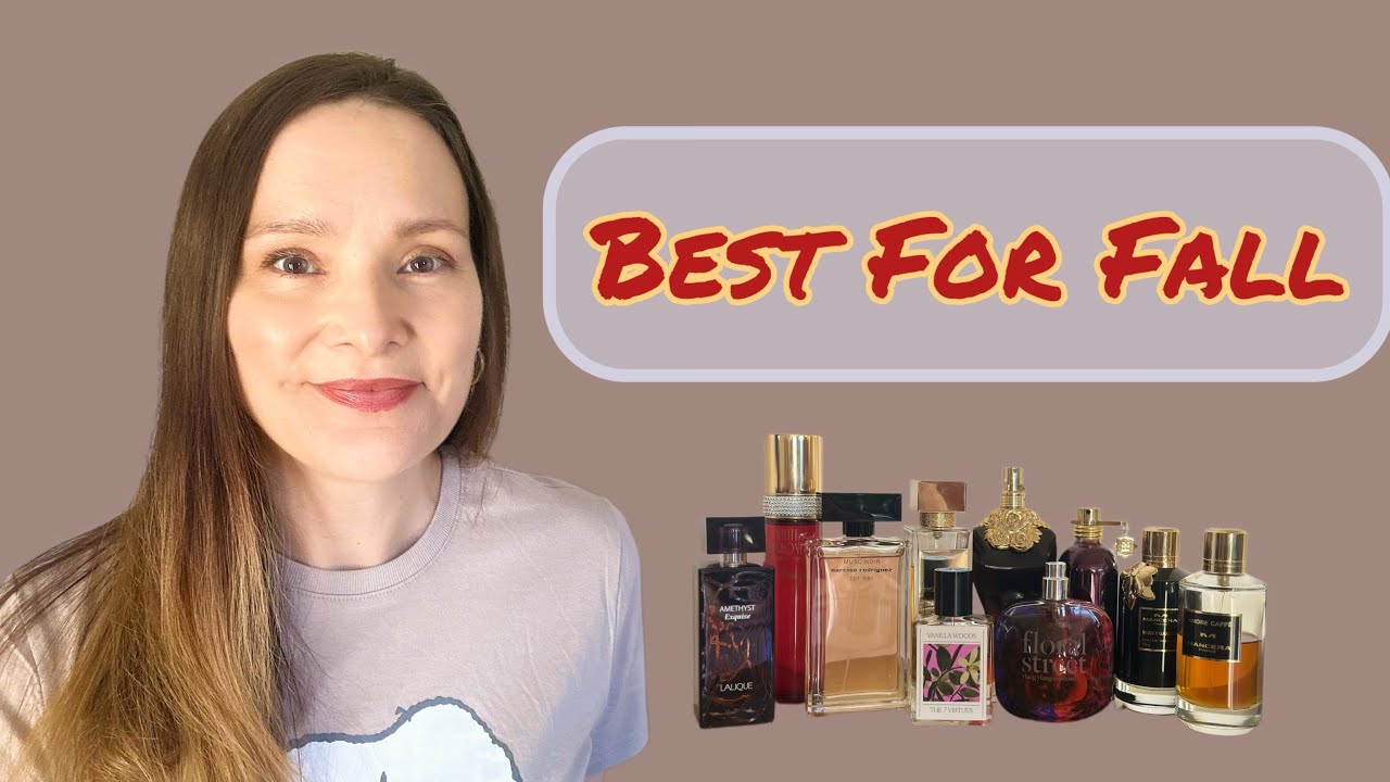 10 Perfumes Perfect For Fall 🥰