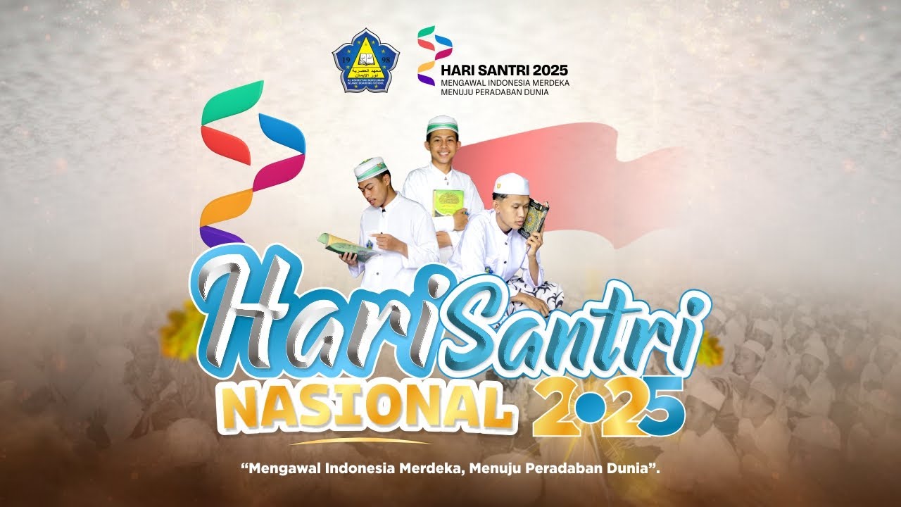 Mars Hari Santri Nasional 2025 Cover Santri Al Ashriyyah Nurul Iman