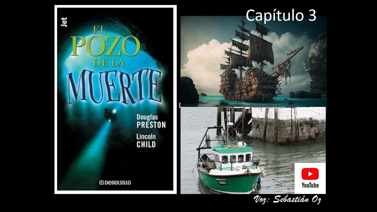 Audiolibro: El Pozo de la Muerte- Douglas Preston y Lincoln Child: Cap&iacute;tulo 3.