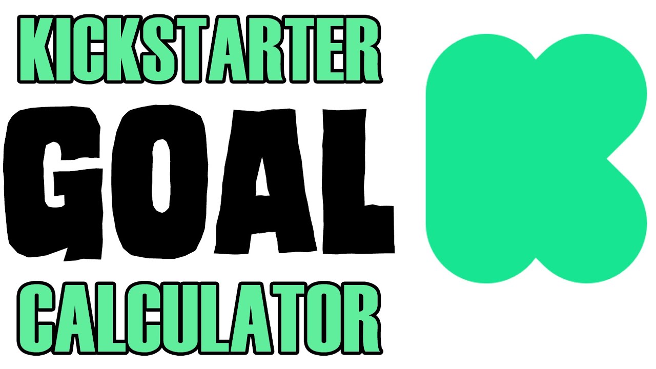 How to Figure Out Kickstarter Goal - Kickstarter Tutorial Video