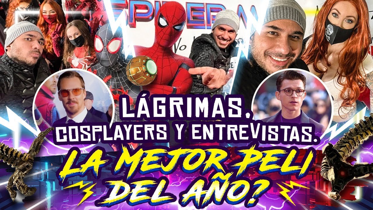 Ya vi “SPIDERMAN NO WAY HOME”! Lo bueno, lo malo y lo raro desde la premier mundial