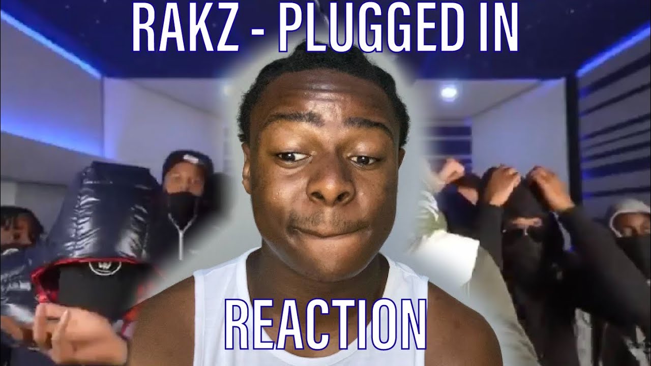 Rakz - Plugged In W/Fumez The Engineer | Pressplay [REACTION]