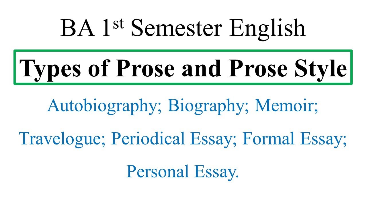 Forms of Prose  : Introduction - BA Semester - 1 DDUGU
