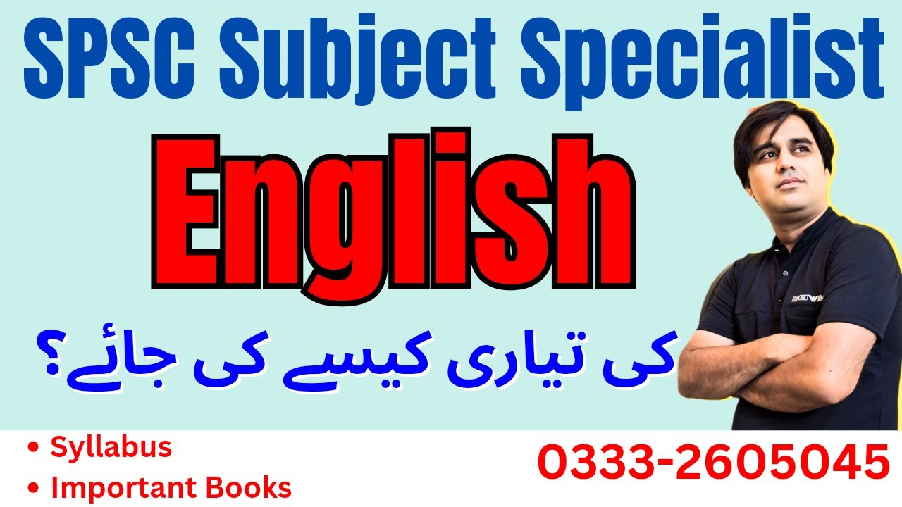 SPSC Subject Specialist English Preparation | SPSC SS English Syllabus, Books & Past Papers