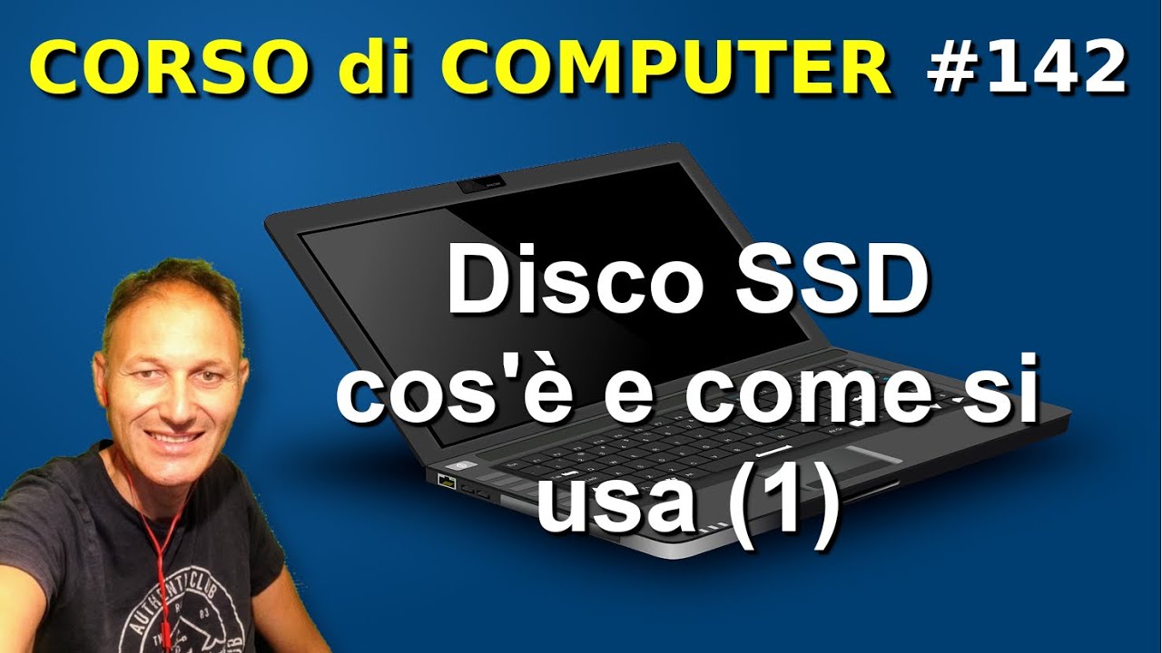 142 Disco SSD usiamolo meglio | Daniele Castelletti | Associazione Maggiolina
